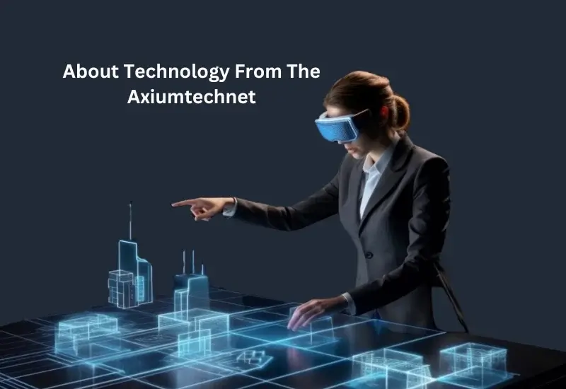 Technology From The Axiumtechnet