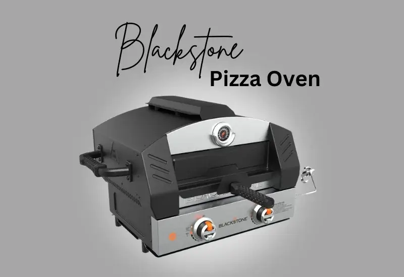 Blackstone Pizza Oven