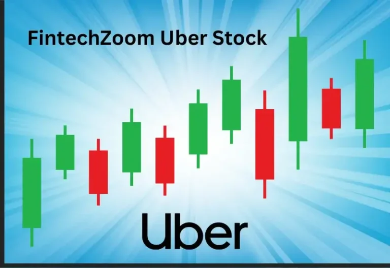 FintechZoom Uber Stock