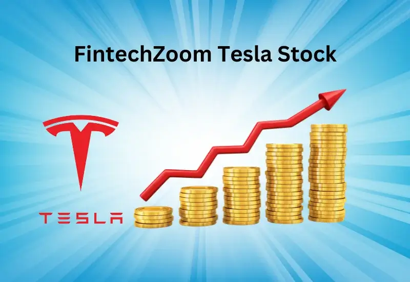 FintechZoom Tesla Stock